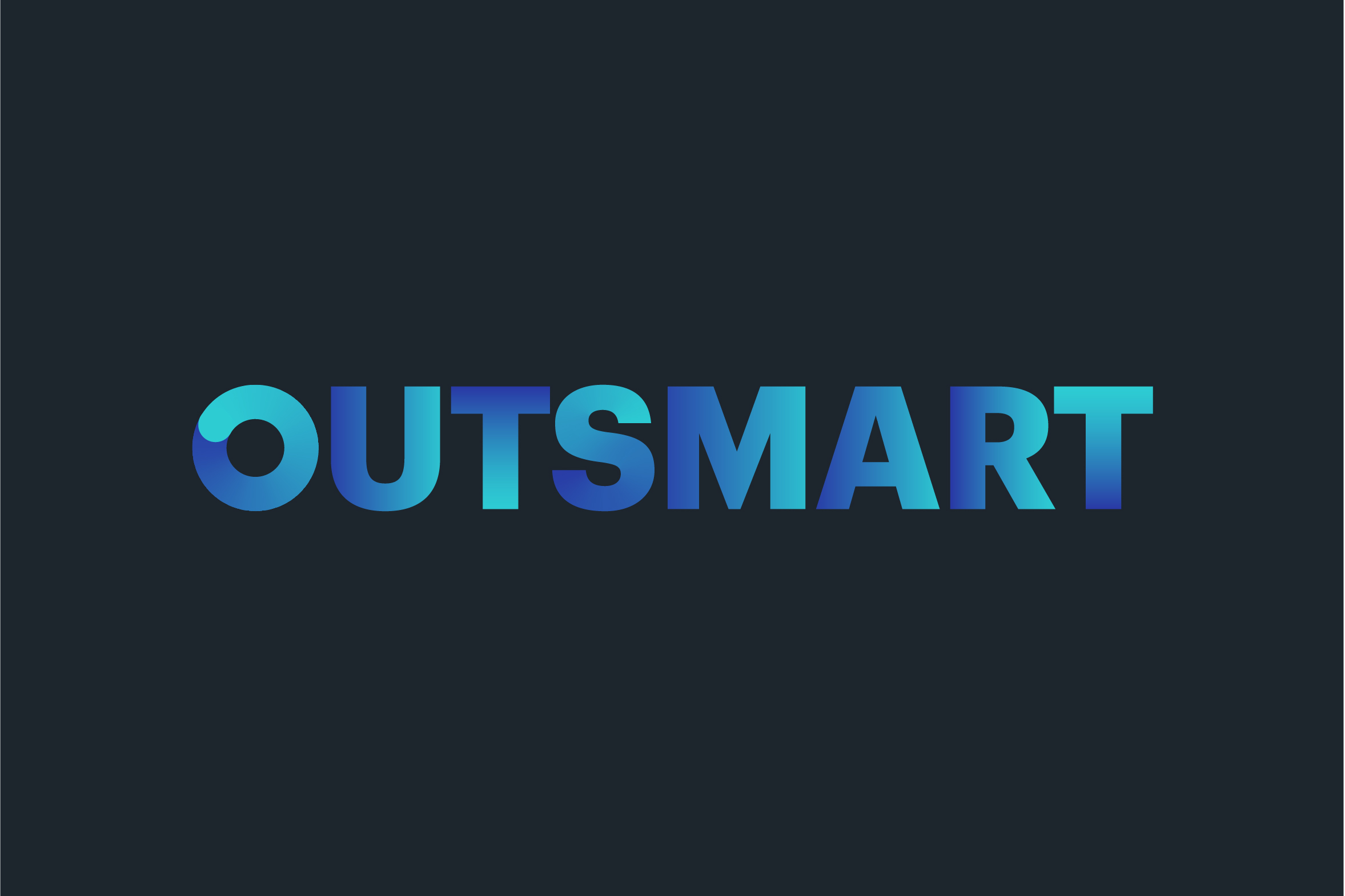 Outsmart